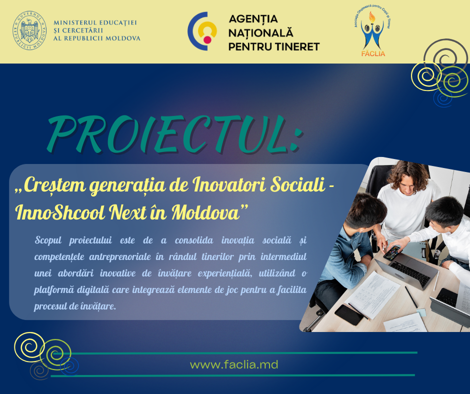 APEL de înscriere și participare la Programul Național de Abilitare a Tinerilor Inovatori Sociali „InnoSchool Next în Moldova”