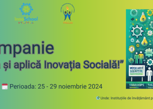 Campanie „Descoperă și aplică Inovația Socială”