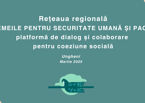 Femeile pentru Securitate Umană și Pace – un nou model de leadership feminin la Ungheni